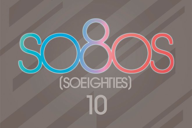 so8os [soeighties] Vol. 10 - The Finest Collection Of Original Classic 12" Club & Extended Mixes