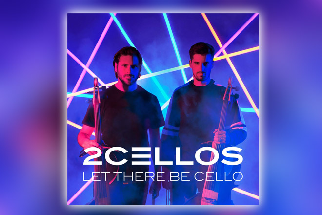 Das 5. Album mit dem Titel "Let There Be Cello" von 2CELLOS ist ab sofort erhältlich.