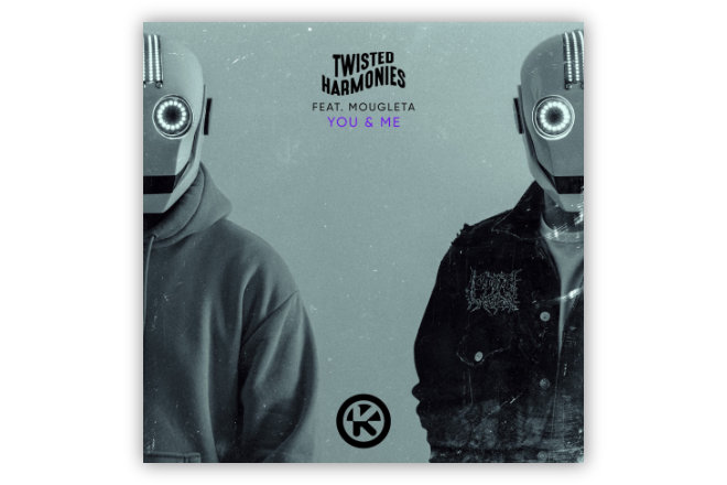 Die Single "Twisted Harmonies feat. Mougleta - You & Me" ist ab sofort überall als Stream & Download erhältlich.