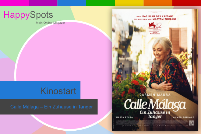 &bdquo;Calle M&aacute;laga &ndash; Ein Zuhause in Tanger&ldquo; l&auml;uft ab 26.03.2026 in den Kinos.