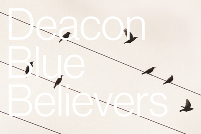Jetzt im Gewinnspiel bei HappySpots 3 CDs "Believers" von Deacon Blue gewinnen!