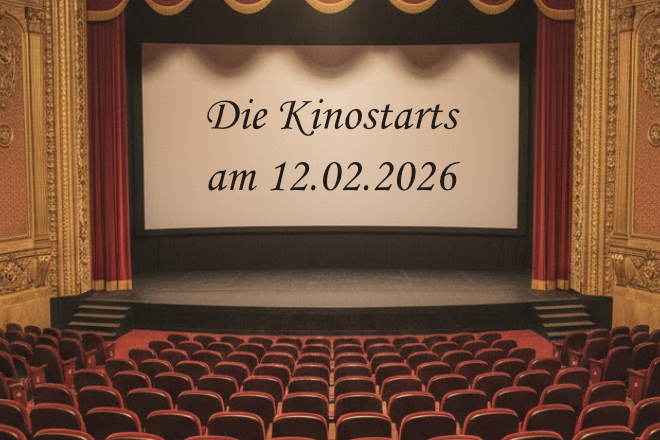 Das Bild zeigt eine Kinoleinwand auf der Die Kinostarts am 12.02.2026 steht