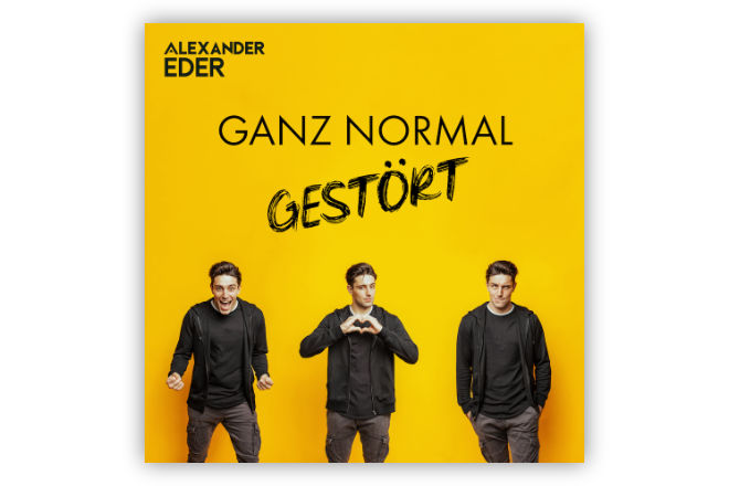 "Ganz normal gestört" von Alexander Eder ist ab sofort als Download und im Stream erhältlich.