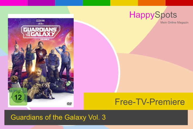 Die Free-TV-Premiere &bdquo;Guardians of the Galaxy Vol. 3&ldquo; l&auml;uft am 06.04.2026 auf ProSieben.