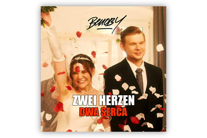 Die neue Benoby Single "Zwei Herzen - Dwa Serca" erscheint heute, am 30.07.2021.