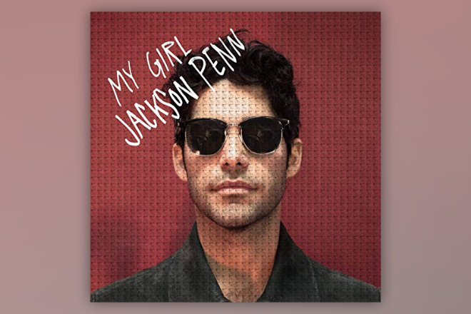 Jackson Penn hat das Video zu seiner aktuellen Single "My Girl" veröffentlicht.