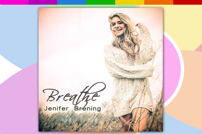 Die Signleauskopplung "Breathe" von Jenifer Brening ist ab 07.04.2017 im Handel erhältlich.