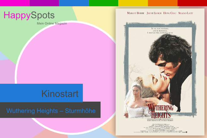 Ab 12.02.2026 im Kino: &bdquo;Wuthering Heights &ndash; Sturmh&ouml;he&ldquo;