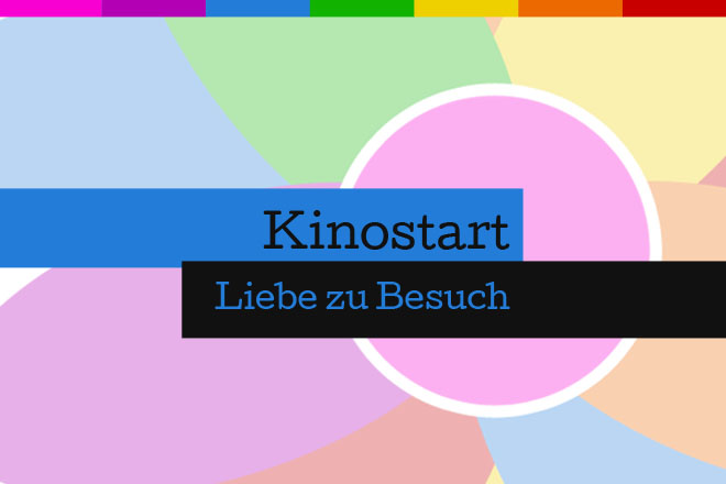 "Liebe zu Besuch" läuft ab 23.11.2017 in den deutschen Kinos.