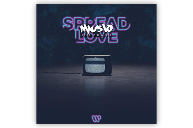 Die neue Single "Spread Love" von Mausio (feat. Bibiane Z) ist ab sofort erhältlich.