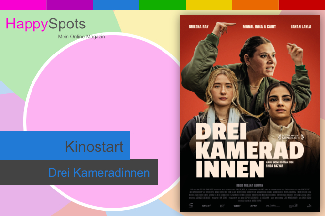 &bdquo;Drei Kameradinnen&ldquo; l&auml;uft ab 05.11.2026 im Kino!