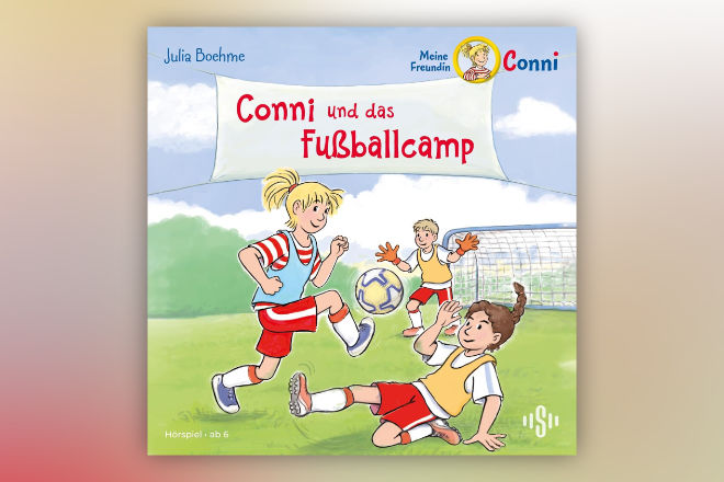 Die neue Hörspielgeschichte "Conni und das Fußballcamp" ist ab sofort verfügbar