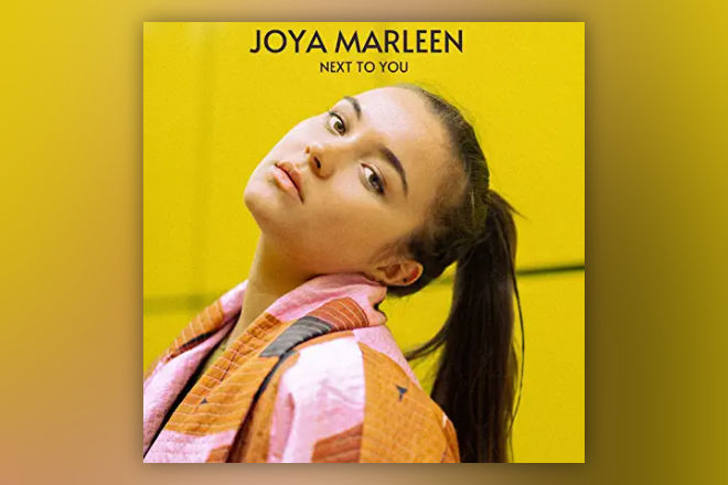 Die neue Single "Next To You" von Joya Marleen ist ab sofort als Download und im Streem erhältlich.