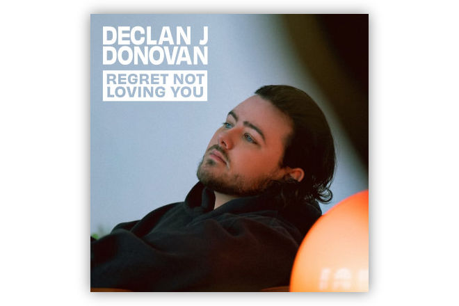 Declan J Donovans neue Single "Regret Not Loving You" ist ab sofort als Download und im Stream verfügbar.