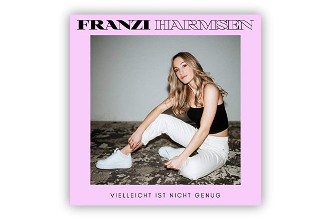 Die neue Single "Vielleicht ist nicht genug" von Franzi Harmsen ist ab sofort erhältlich.