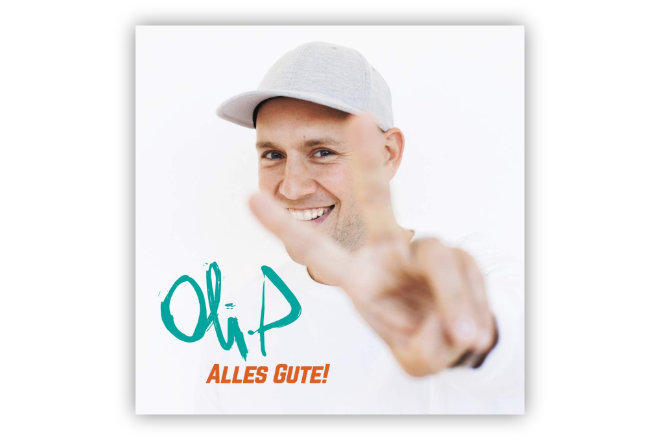 Das Album "Alles Gute!" von Oli.P erscheint am 09. August 2019