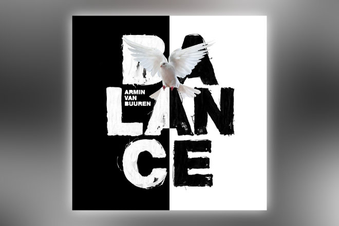 Das Album "Balance" von Armin van Buuren ist ab sofort als 2CD-Set, Download und Stream verfügbar.
