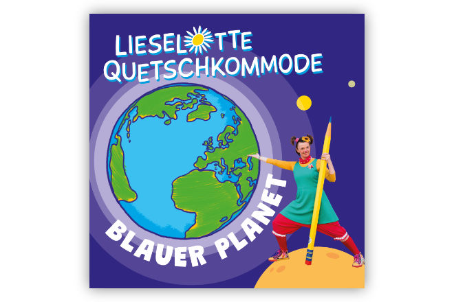 Das neue Album "Blauer Planet" von Lieselotte Quetschkommode erscheint am 04.03.2022.