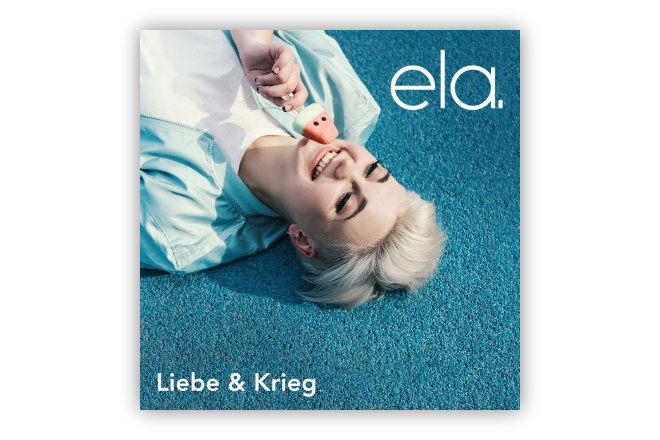 Das neue Album "Liebe & Krieg" von ela. erscheint am Valentinstag (14. Februar 2020)