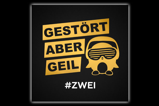 Das neue Album "#Zwei" von Gestört aber GeiL erscheint am 21.07.2017