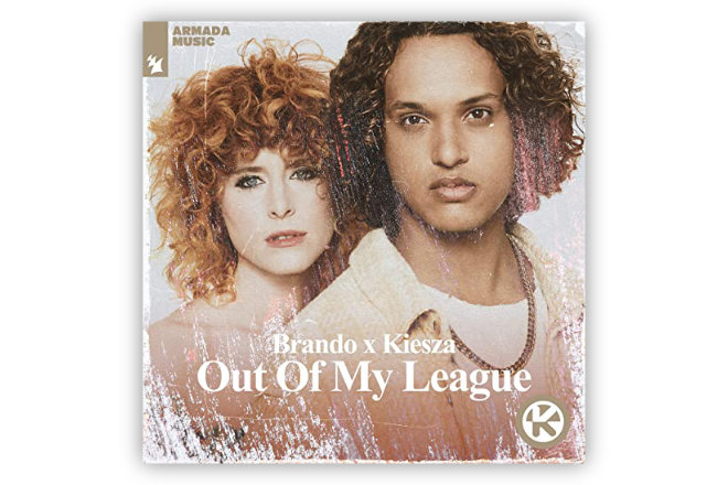 Brando x Kiesza - "Out Of My League" ist ab sofort als Download und im Stream verfügbar.