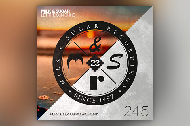 "Let The Sun Shine" (Remix von Purple Disco Machine) wurde gerade über Milk & Sugar Recordings veröffentlicht.