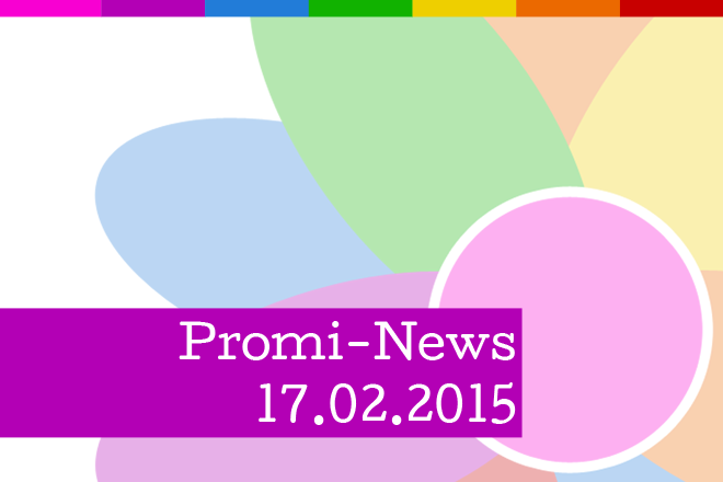 Kurz und knapp - die HappySpots Prominews vom 17.02.2015
