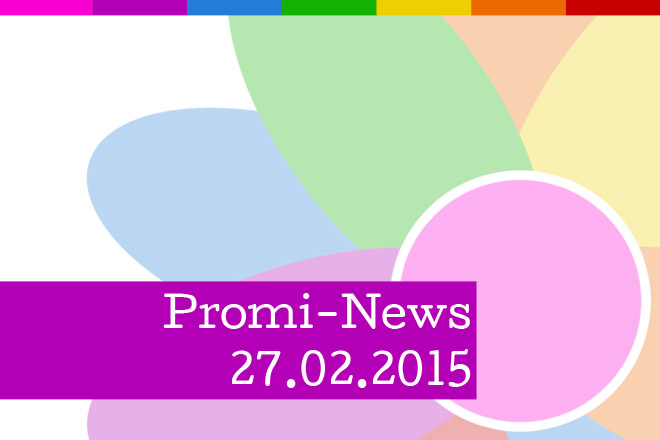 Promi-News zum Wochenende vom 27.02.2015