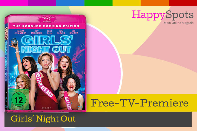 Die Free-TV-Premiere "Girls´ Night Out" läuft am 30.05.2021 um 20.15 Uhr bei RTL.