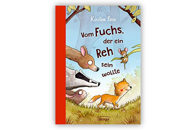 Das Vorlesebuch "Vom Fuchs, der ein Reh sein wollte" für Kinder ab 6 erscheint am 25. Februar 2019 im Verlag Friedrich Oetinger.