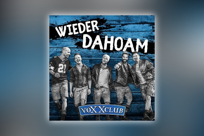 Ab 10.01.2020 erhältlich: Das neue Album "Wieder dahoam" von voXXclub.